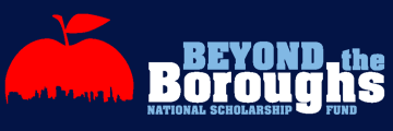 Beyond the Boroughs National Scholarship Fund